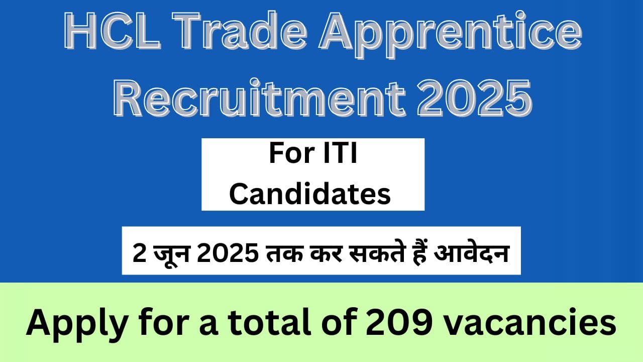 HCL Trade Apprentice Recruitment 2025